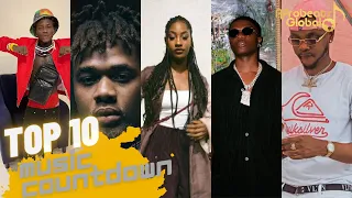 top 10 nigerian music countdown