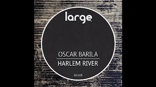 oscar barila harlem river