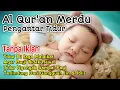 Download Lagu Al Qur'an Pengantar Tidur Bayi, Ruqyah Bayi Susah Tidur Dan Rewel