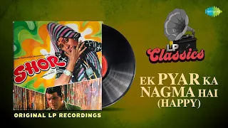 original lp recording ek pyar ka nagma hai shor lata mangeshkar mukesh lp classics