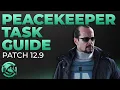 Ultimate Peacekeeper Task Guide Patch 12 9 - Escape from Tarkov