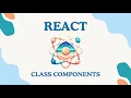 React Class Components Recording for Code the Dream