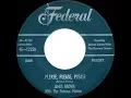 1956 version: James Brown - Please, Please, Please