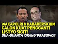 Download Lagu 🔴LIVE! WAKAPOLRI \u0026 KABARERSKRIM CALON KUAT PENGGANTI LISTYO SIGIT! DUA-DUANYA 'ORANG' PRABOWO!!
