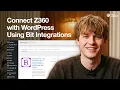 Connect WordPress Forms to Z360 Using Bit Integrations No Code Setup
