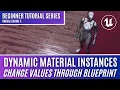 Dynamic Material Instances - Change Values on Materials Using Blueprint UE5 Beginner Tutorial