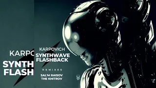 karpovich synthwave flashback original mix