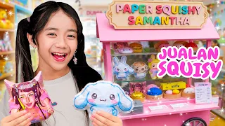 DEMI BANTU KELUARGA SAMANTHA RELA JUAL KOLEKSI SQUISHY KESAYANGAN 😭