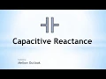 Capacitive Reactance