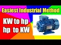 Kw to hp KW to hp conversion Electrical conversion hp to KW Electrical Calculation Hindi