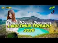 Lagu PALING ENAK DIDENGAR | LAGU TIMUR TERBARU 2026 MARI MENUA BERSAMA SLOW REMIX | LAGU AMBON TERBARU