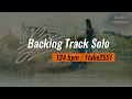 Backing track SOLO | เขามัทรี - เอ็กซ์ ศุภกฤต