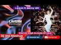 Lavern Electric High Ft Becky Hill Outside Of Love Remix Dj Jest MashUp