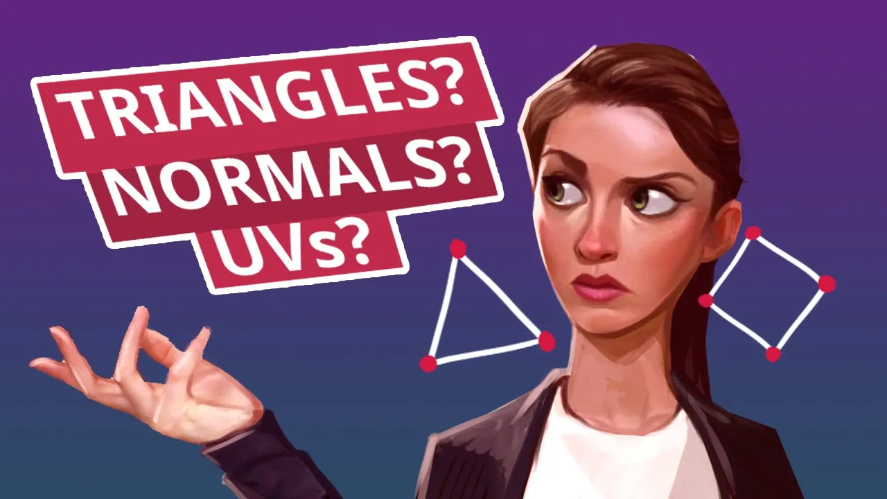 Polygons, Triangles, Hard and Soft Edges, UVs