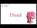 Lil Peep, Hair Dye (LYRICS)