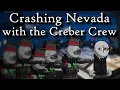Crashing Nevada with the Creber Crew Madness Project Nexus