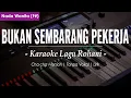 Download Lagu BUKAN SEMBARANG PEKERJA ll NADA WANITA F# || KARAOKE LAGU ROHANI