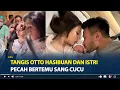 Lagu Momen Haru Jessica Mila Melahirkan, Tangis Otto Hasibuan dan Istri Pecah Bertemu Sang Cucu