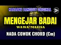 Download Lagu MENGEJAR BADAI - WAWA MARISA || KARAOKE DANGDUT ORIGINAL || NADA COWOK