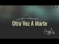 Jay Kalyl - Otra Vez A MArte (Official Audio)