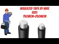 750MCM 250MCM Wire Range Rated Insulated Taps