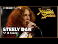 Download Lagu Do It Again - Steely Dan | The Midnight Special