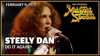 Do It Again - Steely Dan The Midnight Special