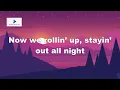 Wiz Khalifa - Stayin Out All Night (Lyrics)