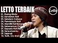 Lagu Lagu Letto terbaik | full album 