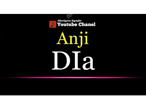 Download MP3 Karaoke Anji - Dia