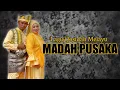Download Lagu MADAH PUSAKA | ELSURAYYA MEDAN | SULAIMAN MAGADIR NURJANNAH SANTIBANEZ COVER