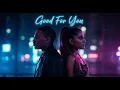 Download Lagu Chris Brown ft. Ariana Grande – “Good for You” (Official Music)