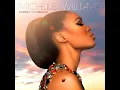 Say Yes (feat. Beyoncé & Kelly Rowland) - Michelle Williams
