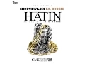Snootie Wild - Hatin Feat Boosie Badazz