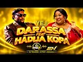 Darassa Ft. Khadija Kopa – Ye (Extended Hyper Version DJ MSIX)