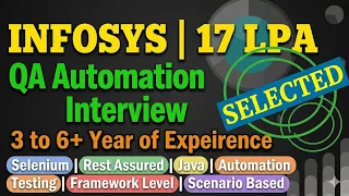 INFOSYS Automation Interview Questions 3 to 7 yrs Selenium Rest Assured API Testing BDD