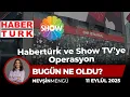 Download Lagu Gürsel Tekin’in Görevi İptal mi? | Nevşin Mengü Bugün Ne Oldu? | 11 Eylül 2025