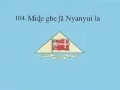 Download Lagu 104  Miɖe gbeƒã Nyanyui la 1