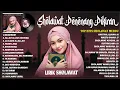 Download Lagu SHOLAWAT NABI MERDU TERBARU 2025 PENYEJUK HATI - SHOLAWAT TERPOPULER 2025 PENENANG PIKIRAN (LIRIK)