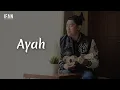Download Lagu Ayah - Seventeen (Ukulele version by Ifan Seventeen #08)