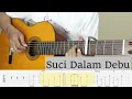 SUCI DALAM DEBU - Iklim - Fingerstyle Guitar Tutorial + Tab + Chord + Lirik