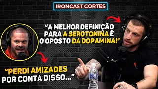 NEUROCIENTISTA EXPLICA A DIFERENÇA ENTRE DOPAMINA E SEROTONINA CARIANI COMENTOU – IRONCAST CORTES