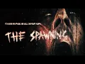 Download Lagu The Spawning (2017)