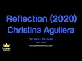Christina Aguilera - Reflection (2020) (Karaoke Version)