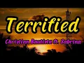 Download Lagu Terrified - Christian Bautista ft. Sabrina Cover