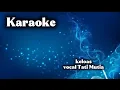 Download Lagu Keloas versi karaoke vocal Tati Mutia #karaoke #tarlingpantura #tarlingcirebonan 