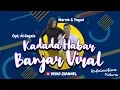 VIRAL !! Kadada Habar| Yayad ft Marnie