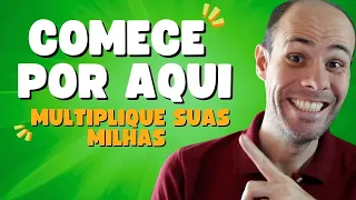 Milhas para Iniciantes - O básico para acumular milhas