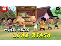 Download Lagu Upin \u0026 Ipin - Luar Biasa (Official Music Video)