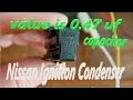 Nissan Ignition Condenser